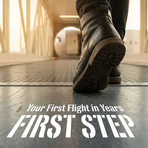First Flight in Years — Fear of Flying Guide for Returning Flyers